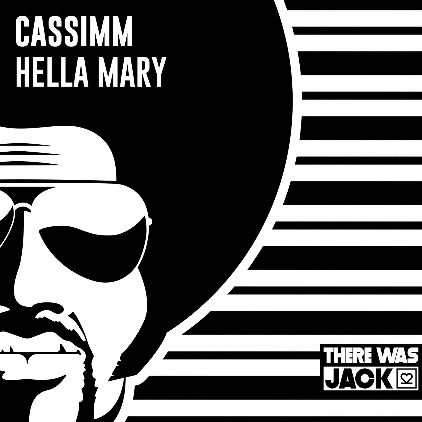 CASSIMM – Hella Mary [TWJ050]